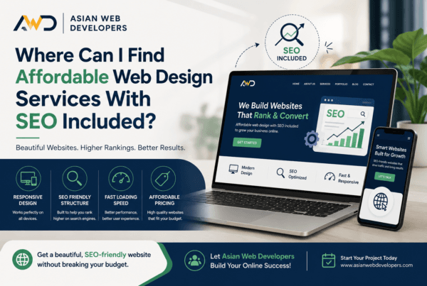 Affordable web design services with SEO included by Asian Web Developers