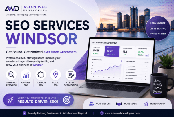 SEO services in Windsor to improve search rankings, drive traffic, and grow your business